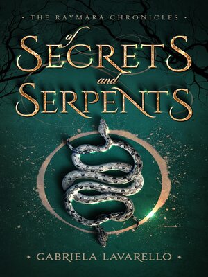 cover image of Of Secrets and Serpents